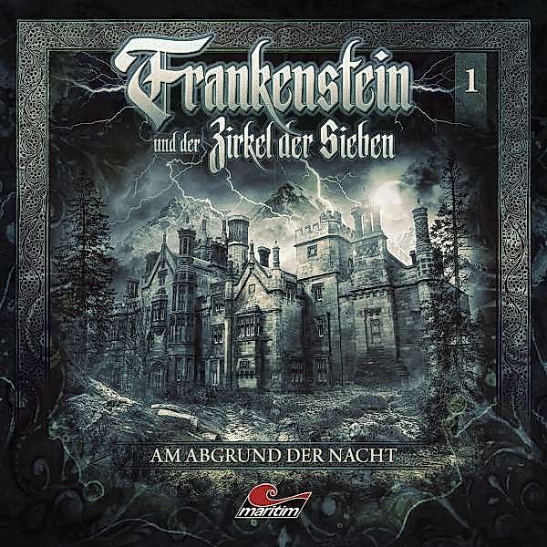 Frankenstein und der Zirkel der Sieben - Am Abgrund der Nacht,1 Audio-CD, Frankenstein Und Der Zirkel Der Sieben