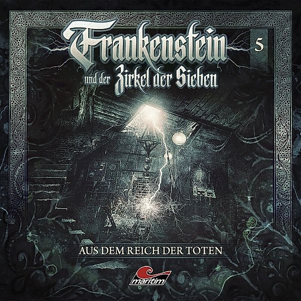 Frankenstein und der Zirkel der Sieben - Aus dem Reich der Toten, 1 Audio-CD, Frankenstein Und Der Zirkel Der Sieben