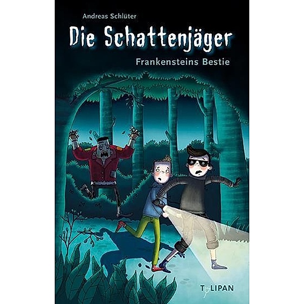 Frankensteins Bestie / Die Schattenjäger Bd.2, Andreas Schlüter