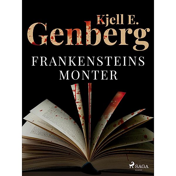 Frankensteins monter, Kjell E. Genberg