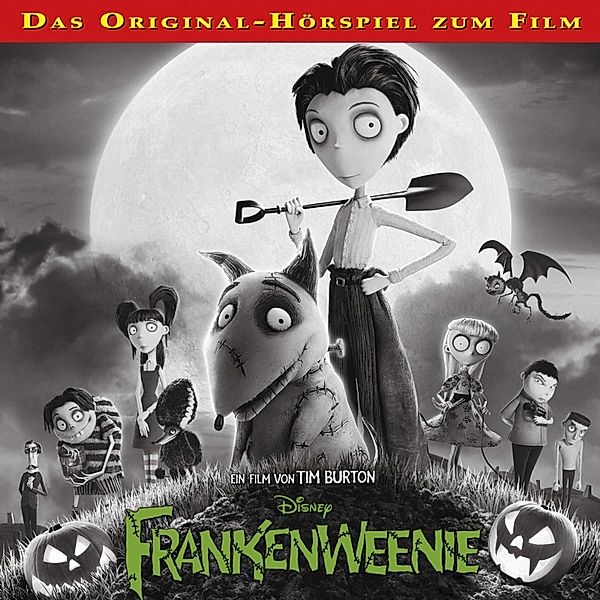 Frankenweenie Hörspiel - Frankenweenie Hörspiel, Frankenweenie, Gabriele Bingenheimer