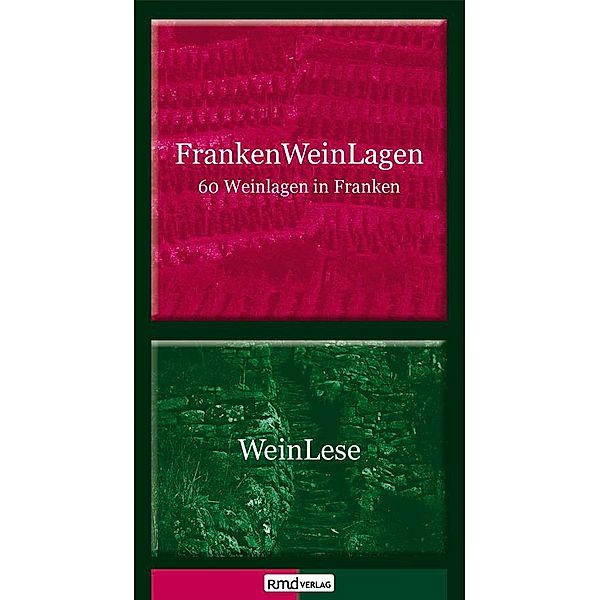 FrankenWeinLagen | WeinLese, Wolf-Dieter Raftopoulo