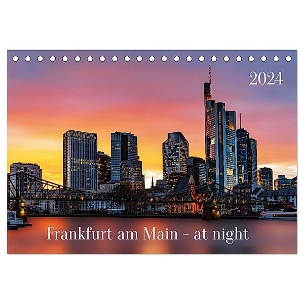 Frankfurt am Main - at night (Tischkalender 2024 DIN A5 quer), CALVENDO Monatskalender, Uwe Herzog