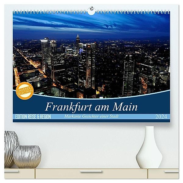 Frankfurt am Main (hochwertiger Premium Wandkalender 2024 DIN A2 quer), Kunstdruck in Hochglanz, Christoph Höfer