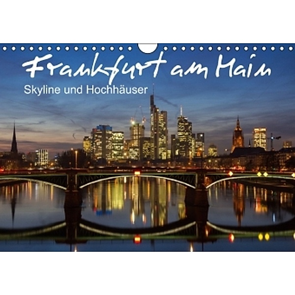 Frankfurt am Main - Skyline und Hochhäuser (Wandkalender 2015 DIN A4 quer), Juergen Schonnop