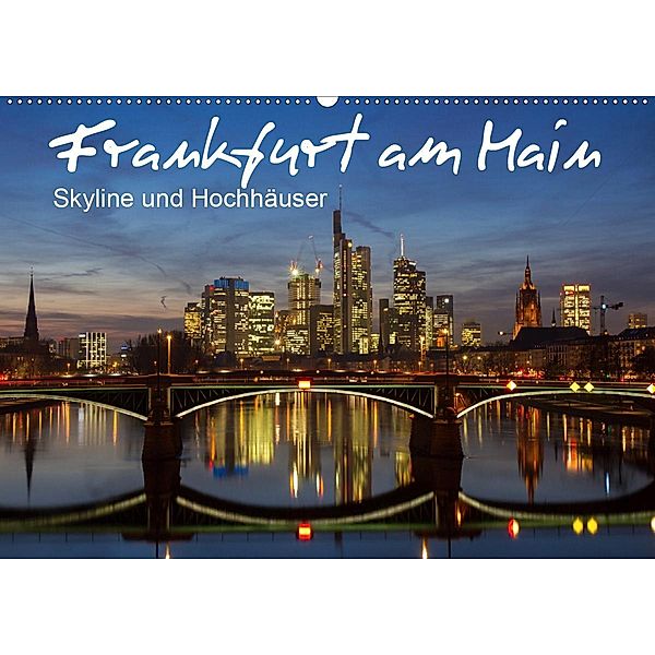 Frankfurt am Main - Skyline und Hochhäuser (Wandkalender 2020 DIN A2 quer), Juergen Schonnop