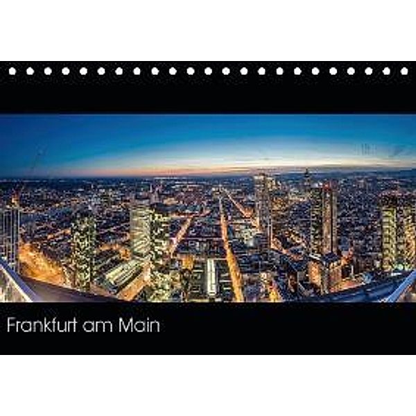 Frankfurt am Main (Tischkalender 2015 DIN A5 quer), Peter Eberhardt