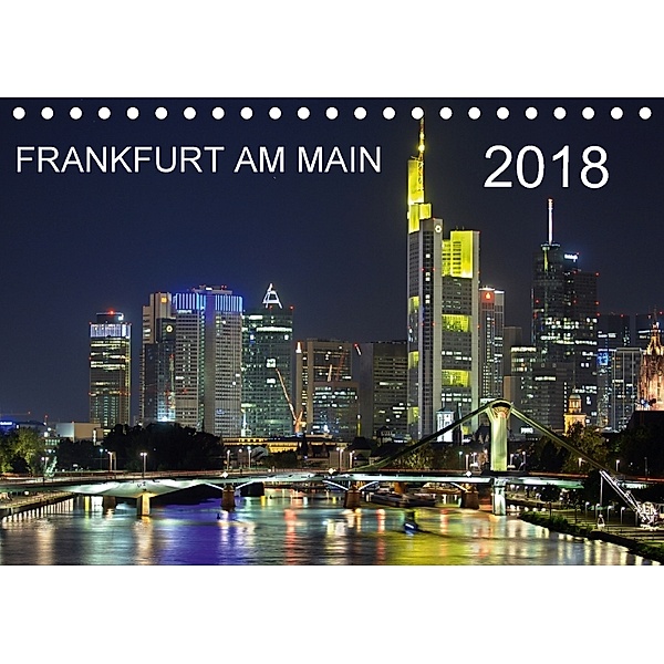 Frankfurt am Main (Tischkalender 2018 DIN A5 quer), Alfred Röhrich