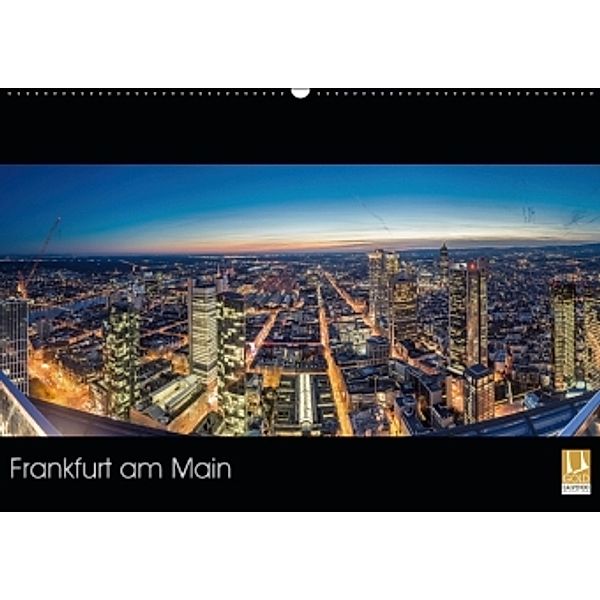 Frankfurt am Main (Wandkalender 2016 DIN A2 quer), Peter Eberhardt