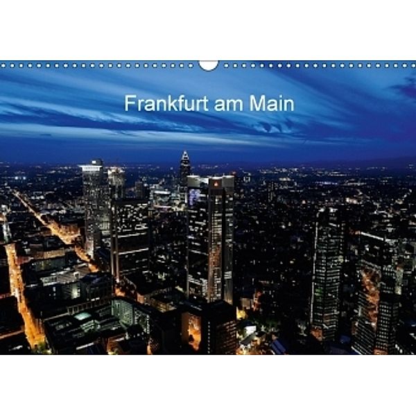 Frankfurt am Main (Wandkalender 2017 DIN A3 quer), Christoph Höfer