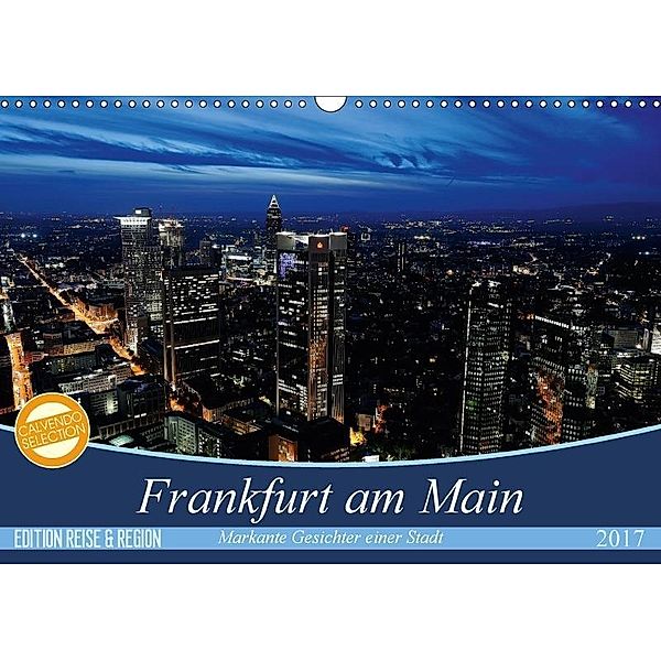 Frankfurt am Main (Wandkalender 2017 DIN A3 quer), Christoph Höfer