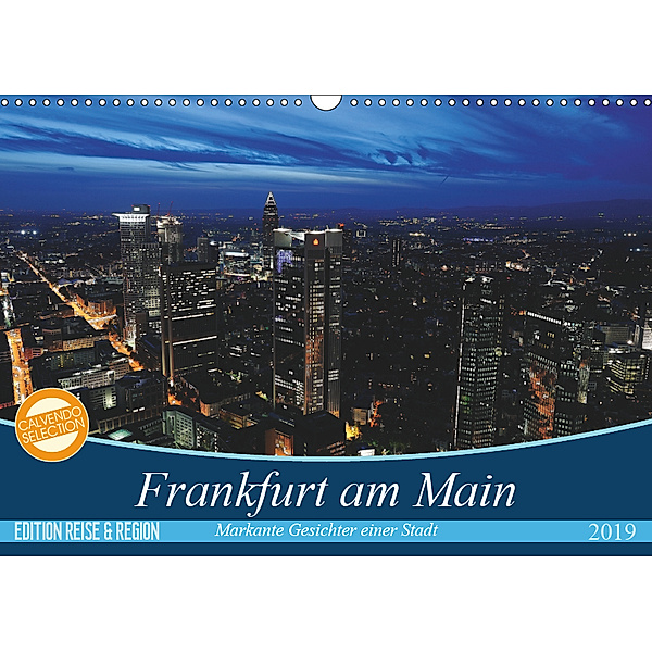 Frankfurt am Main (Wandkalender 2019 DIN A3 quer), Christoph Höfer