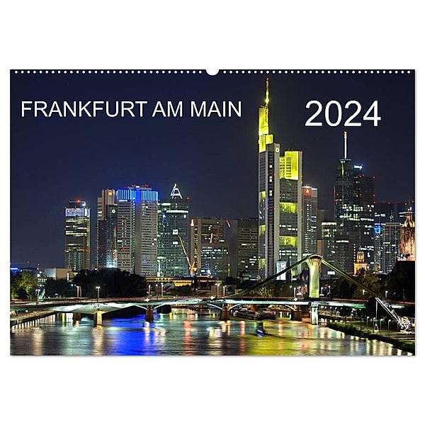 Frankfurt am Main (Wandkalender 2024 DIN A2 quer), CALVENDO Monatskalender, Alfred Röhrich