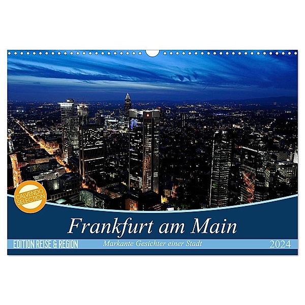 Frankfurt am Main (Wandkalender 2024 DIN A3 quer), CALVENDO Monatskalender, Christoph Höfer