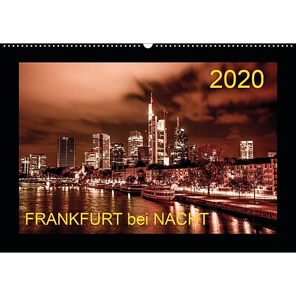 Frankfurt bei Nacht 2020 (Wandkalender 2020 DIN A2 quer), Karlheinz Nöthling