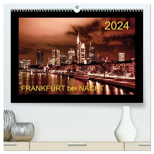 Frankfurt bei Nacht 2024 (hochwertiger Premium Wandkalender 2024 DIN A2 quer), Kunstdruck in Hochglanz, Karlheinz Nöthling