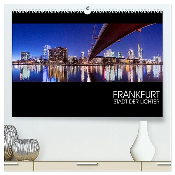Frankfurt (hochwertiger Premium Wandkalender 2024 DIN A2 quer), Kunstdruck in Hochglanz, hiacynta jelen