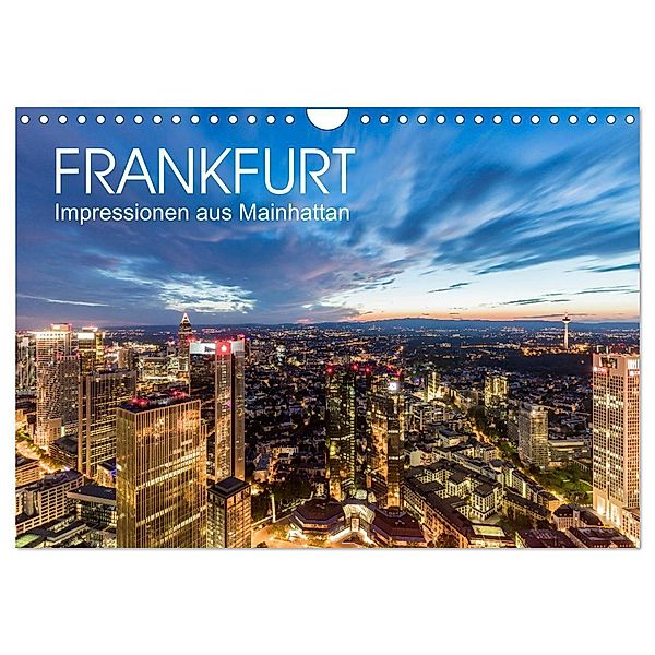 FRANKFURT Impressionen aus Mainhattan (Wandkalender 2024 DIN A4 quer), CALVENDO Monatskalender, Werner Dieterich