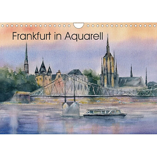 Frankfurt in Aquarell (Wandkalender 2022 DIN A4 quer), Jitka Krause
