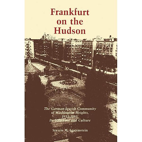 Frankfurt on the Hudson, Steven M. Lowenstein