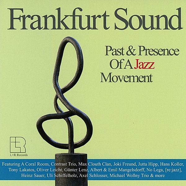 Frankfurt Sound Past & Presence Of A Jazz Movement, Diverse Interpreten