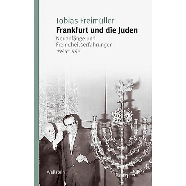 Frankfurt und die Juden, Tobias Freimüller