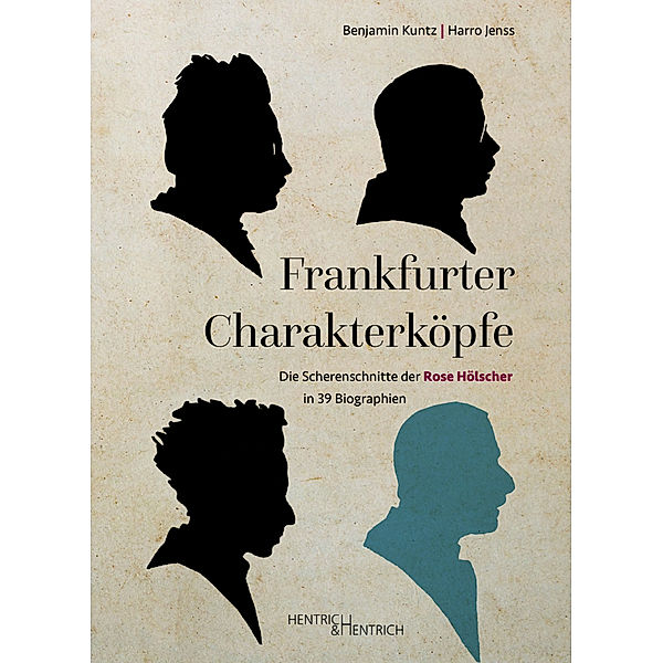 Frankfurter Charakterköpfe, Benjamin Kuntz, Harro Jenss