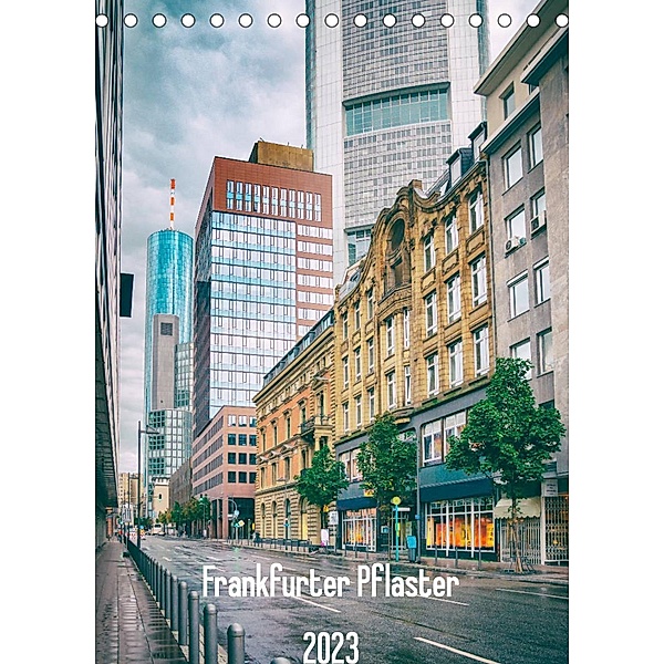 Frankfurter Pflaster (Tischkalender 2023 DIN A5 hoch), Carmen Steiner / Matthias Steiner