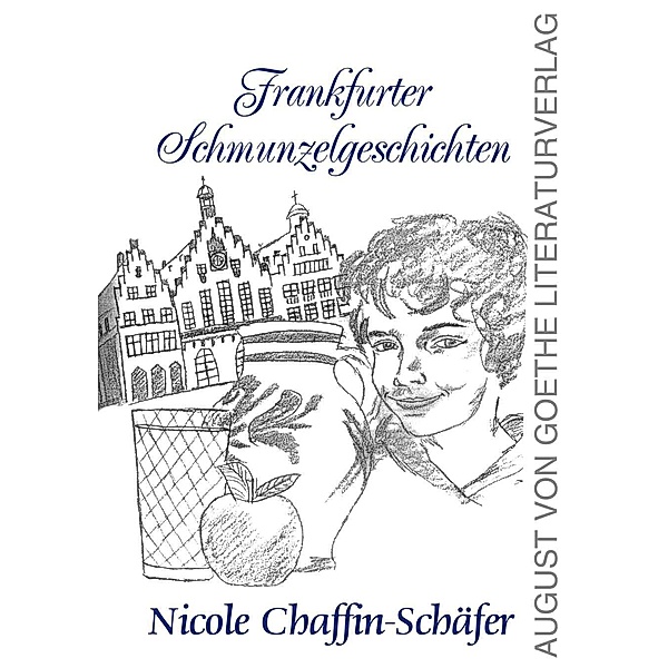 Frankfurter Schmunzelgeschichten, Nicole Chaffin-Schäfer