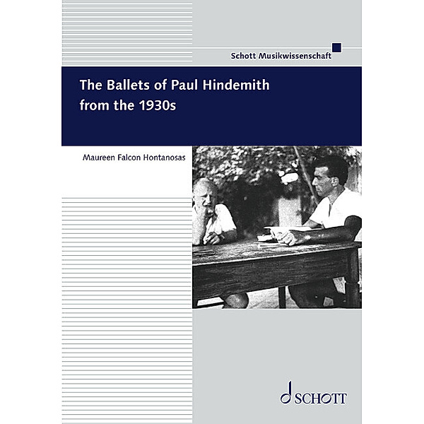 Frankfurter Studien / Band 16 / The Ballets of Paul Hindemith from the 1930s, Maureen Falcon Hontanosas