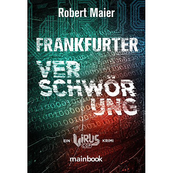 Frankfurter Verschwörung, Robert Maier