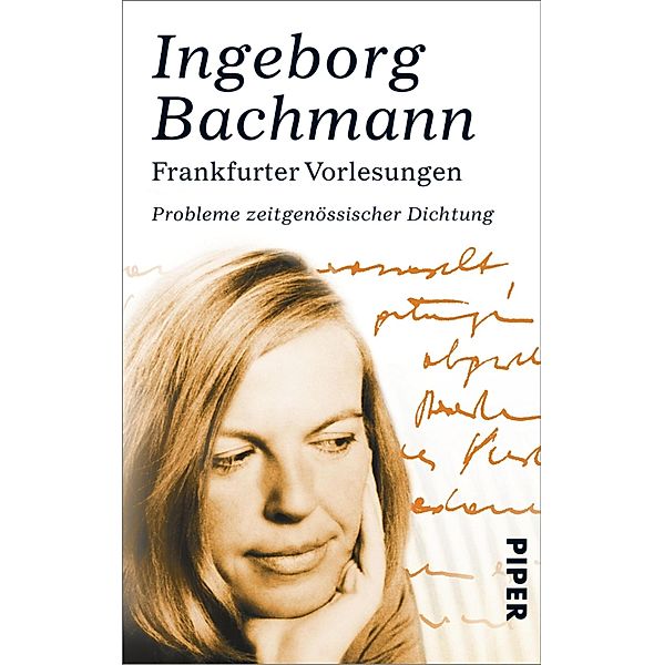 Frankfurter Vorlesungen / Piper Taschenbuch, Ingeborg Bachmann