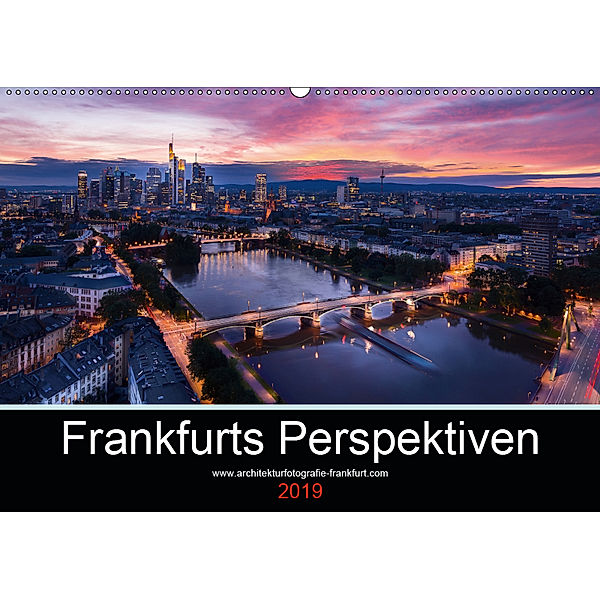 Frankfurts Perspektiven (Wandkalender 2019 DIN A2 quer), Patrick Zasada