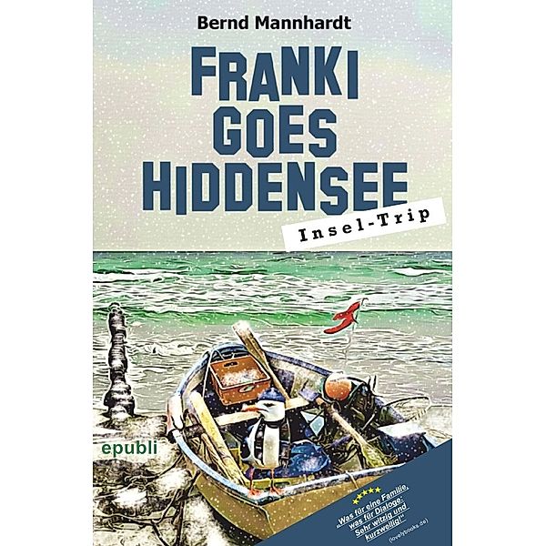Franki goes Hiddensee, Bernd Mannhardt