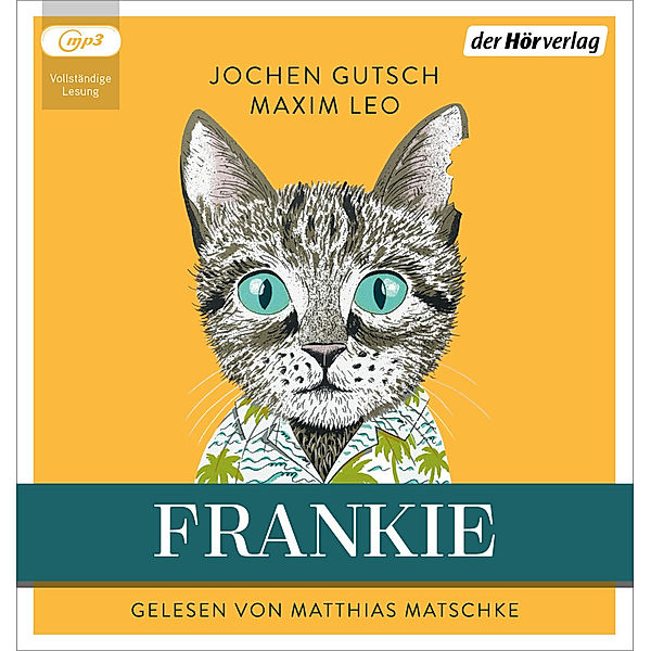 Frankie,1 Audio-CD, 1 MP3, Jochen Gutsch, Maxim Leo