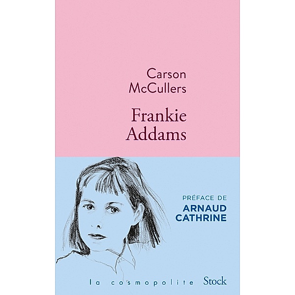 Frankie Addams / La cosmopolite, Carson McCullers