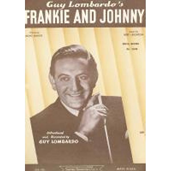 Frankie And Johnny, Bert Leighton, Boyd Bunch