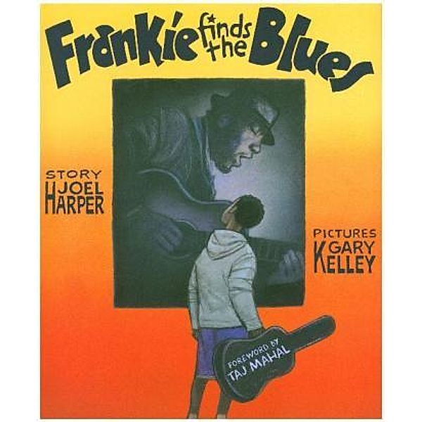 Frankie Finds The Blues, Joel Harper, Gary Kalley