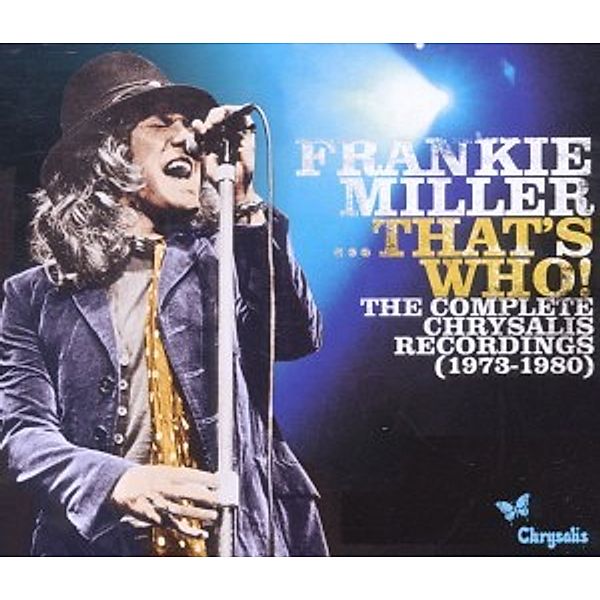 Frankie Miller...Thats Who! The Complete Chrysalis, Frankie Miller