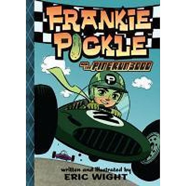Frankie Pickle and the Pine Run 3000, Eric Wight