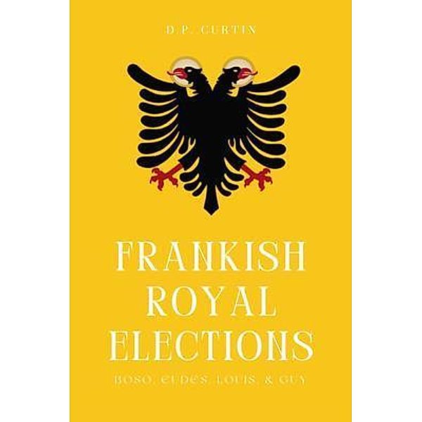 Frankish Royal Elections