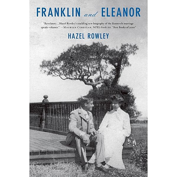 Franklin and Eleanor, Hazel Rowley