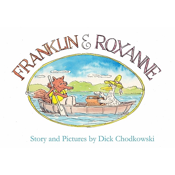 Franklin and Roxanne, Dick Chodkowski