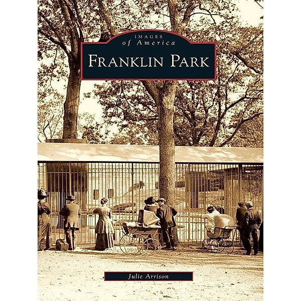 Franklin Park, Julie Arrison