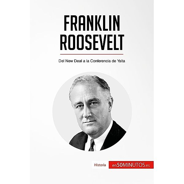 Franklin Roosevelt, 50minutos