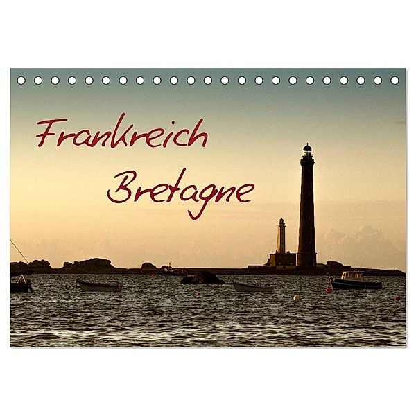 Frankreich Bretagne (Tischkalender 2024 DIN A5 quer), CALVENDO Monatskalender, Nailia Schwarz