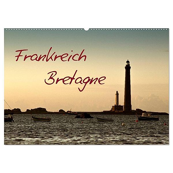 Frankreich Bretagne (Wandkalender 2024 DIN A2 quer), CALVENDO Monatskalender, Nailia Schwarz