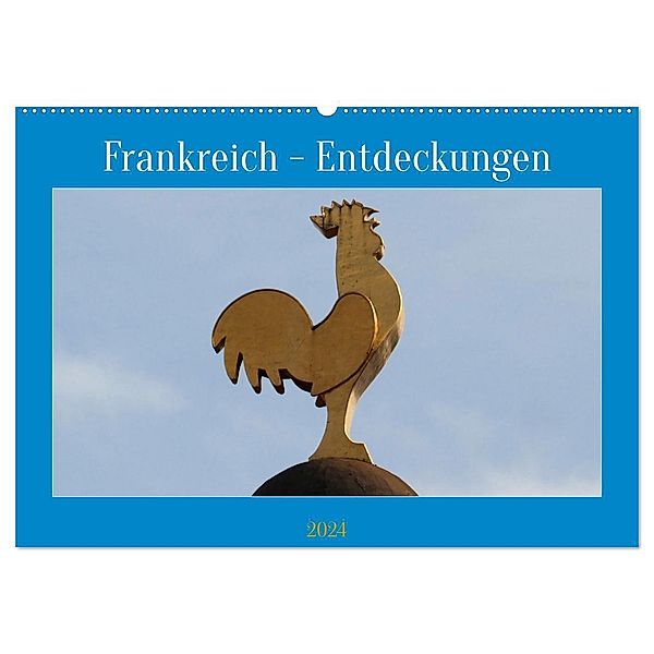 Frankreich - Entdeckungen (Wandkalender 2024 DIN A2 quer), CALVENDO Monatskalender, Knut Bormann