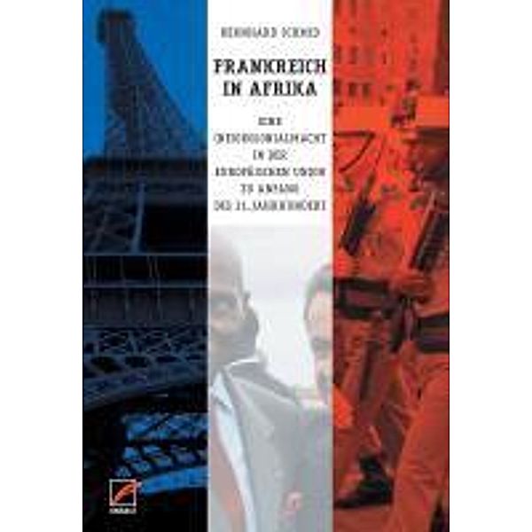 Frankreich in Afrika, Bernhard Schmid