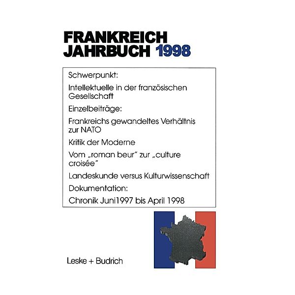 Frankreich-Jahrbuch 1998, Lothar Albertin, Wolfgang Asholt, Hans Manfred Bock, Marieluise Christadler, Ingo Kolboom, Adolf Kimmel, Robert Picht, Henrik Uterwedde